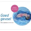 Goed gevoel, emoties als medicijn