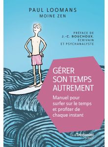 Gérer son temps autrement